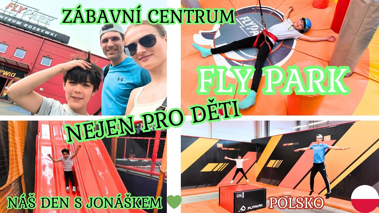 ZÁBAVNÍ CENTRUM PRO DĚTI I DOSPĚLÉ🛝FLY PARK V POLSKU🎡skluzavky, jump arena, lezení⛓️DEN S JONÁŠKEM🩵