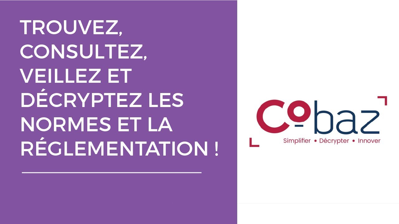 Trouvez, consultez, veillez et d&eacute;cryptez les normes et la r&eacute;glementation !