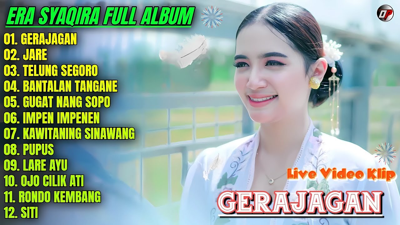 Album Era Syaqira 💞 GERAJAGAN - JARE - TELUNG SEGORO - Lagu Banyuwangian Full Album - On Trending