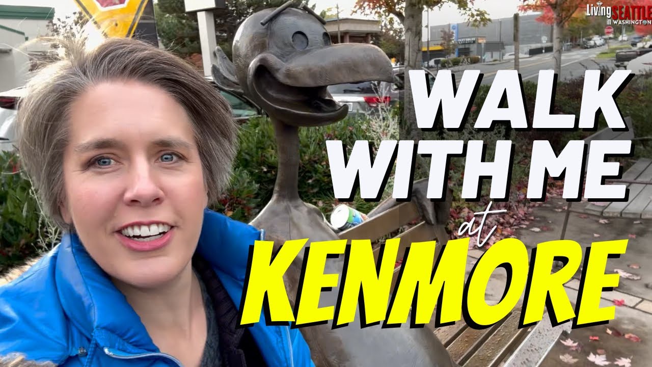 Living in Kenmore, WA: A Walkthrough of Downtown and Local Charm!