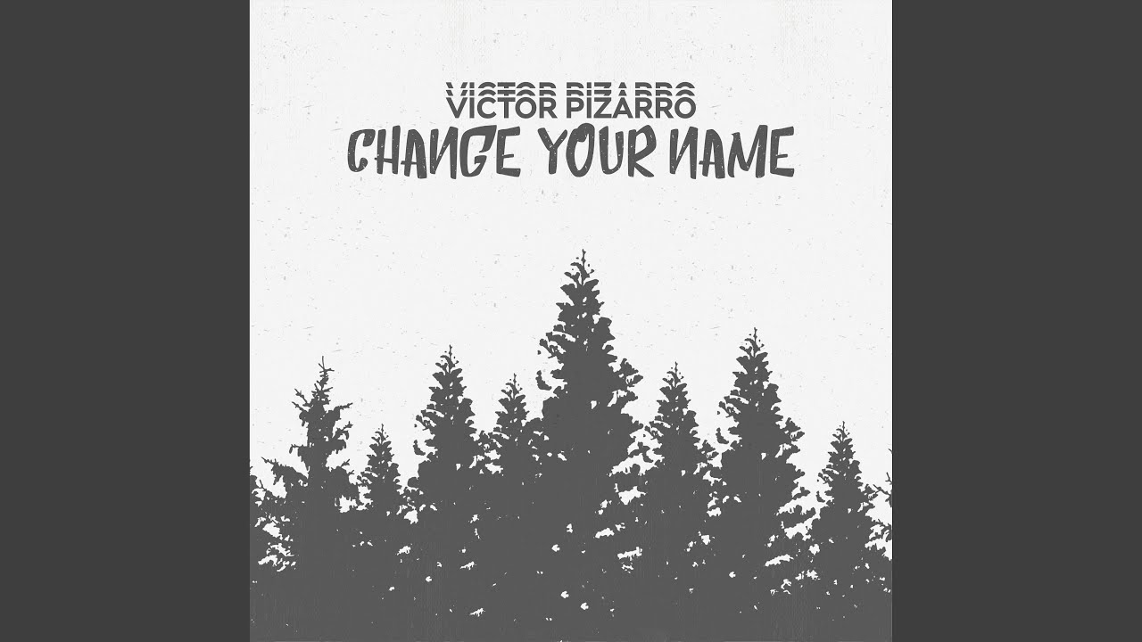 Change Your Name