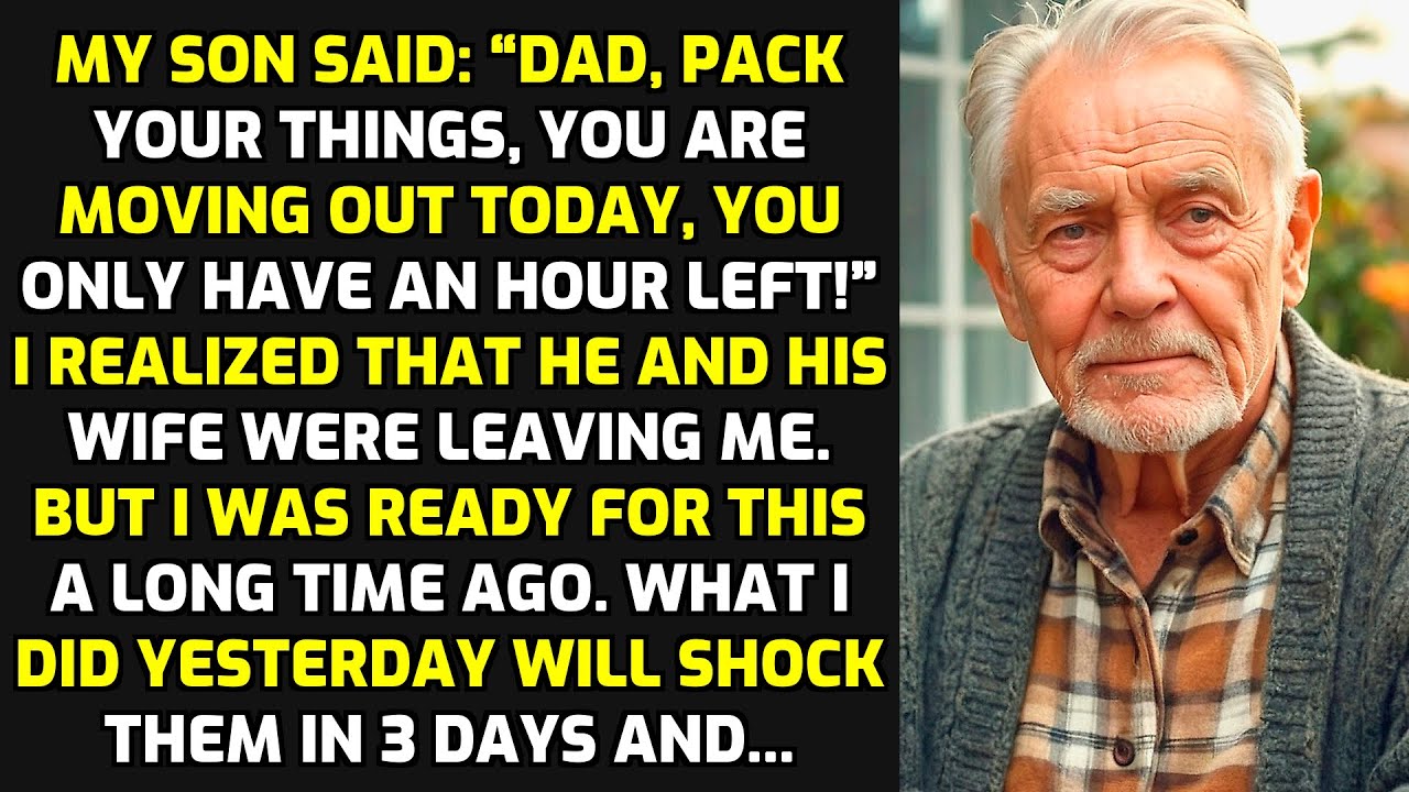 My Son Said: “Dad, Pack Your Things, You Are Moving Out Today, You Only Have An Hour Left!” STORIES