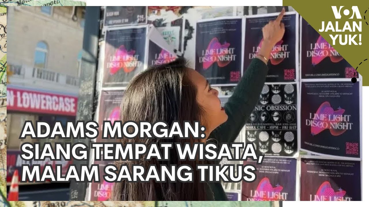 Jalan Yuk! Adams Morgan; Siang Tempat Wisata, Malam Sarang Tikus
