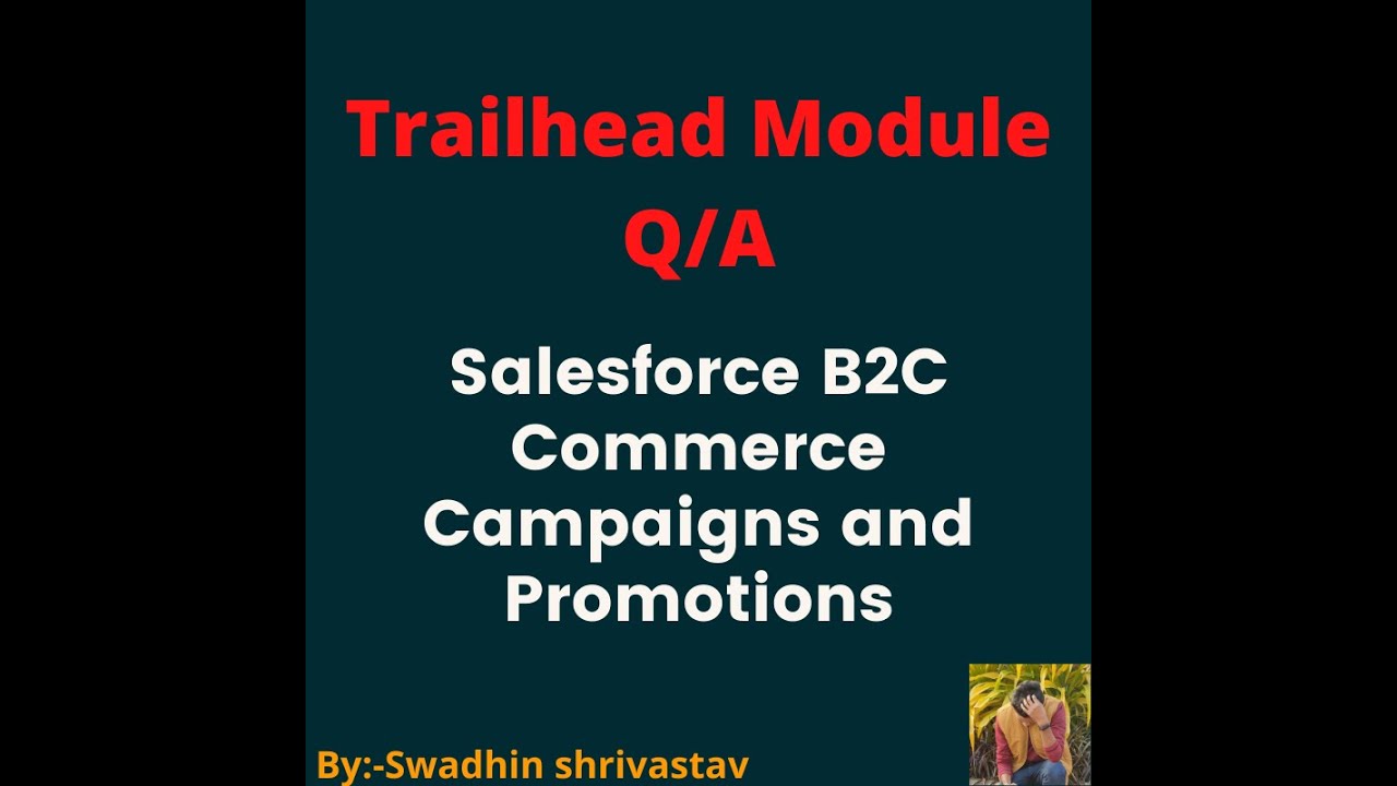 Salesforce B2C Commerce Campaigns and Promotions