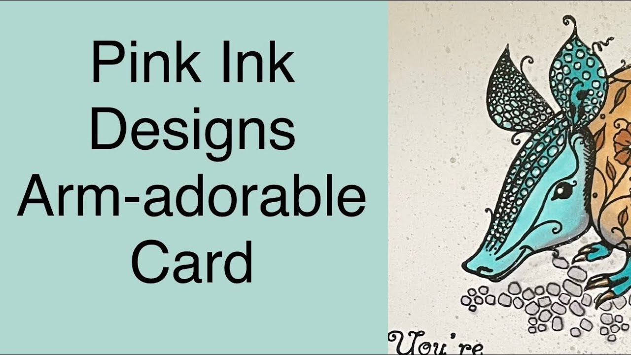 Pink Ink Designs Arm-adorable Stamp with Ohuhu Alcohol Markers