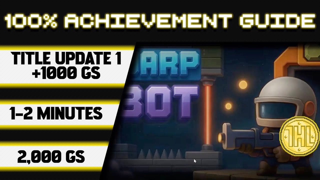 Warp Bot Title Update 1 100% Achievement Walkthrough * 1000GS in 1-2 Minutes *