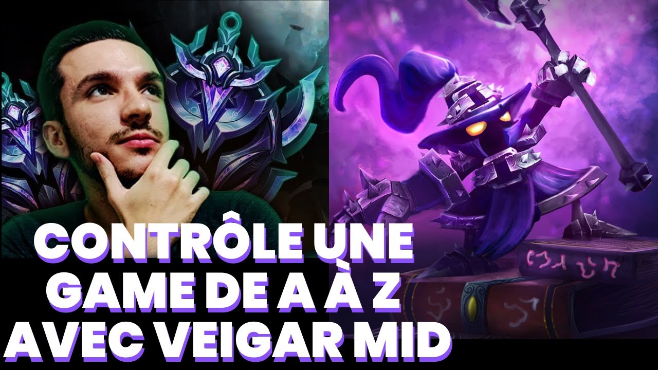 Comment contrôler une game de A à Z avec Veigar mid en Diamant face à Katarina