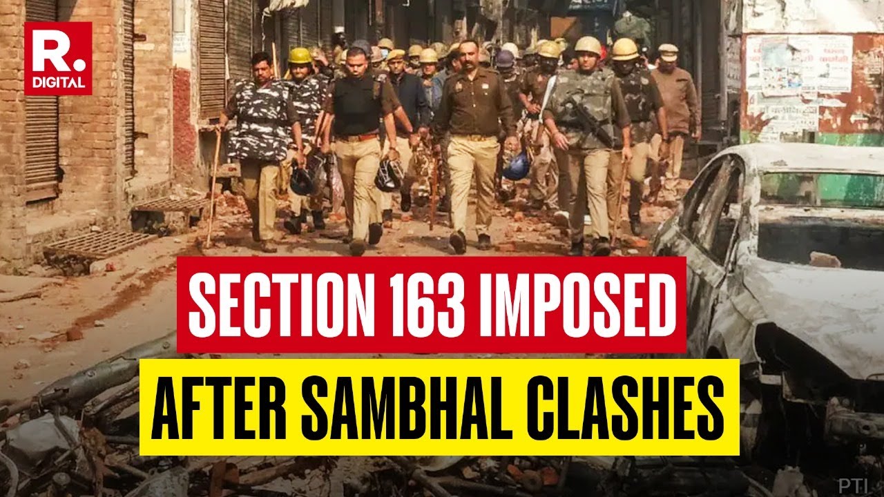 Breaking: Section 163 Imposed in Sambhal After Violent Clashes During Shahi Jama Masjid Survey