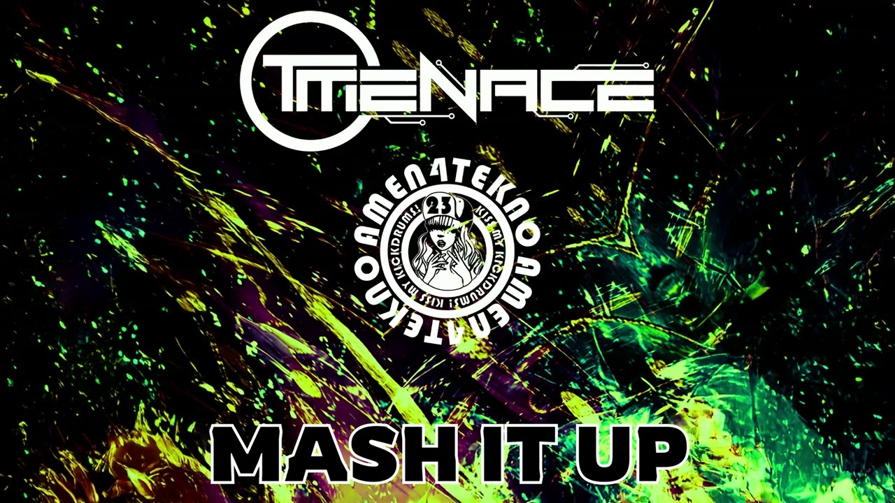 T Menace - Mash it Up