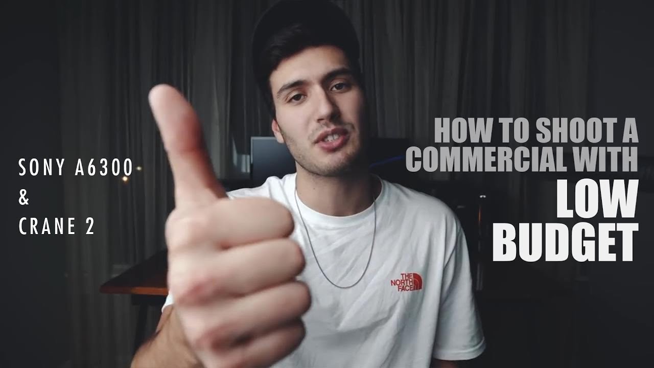 How to Shoot A Commercial with Low Budget: Sony A6300 & Crane 2