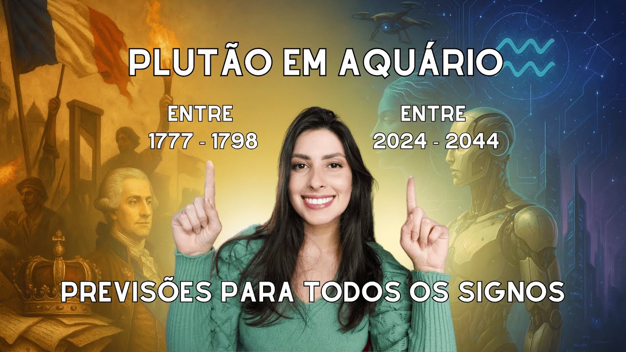 PLUTÃO EM AQUÁRIO - PREVISÕES PARA TODOS OS SIGNOS (ATÉ 2044)