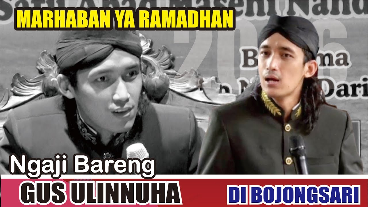 MARHABAN YA RAMADHAN , RAMADHAN SEBENTAR LAGI // PENGAJIAN TERBARU GUS ULINNUHA 5 PEBRUARI 2026