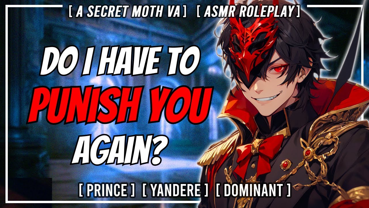 [M4F] YANDERE Принц испытывает к тебе симпатию [Притяжательный]
