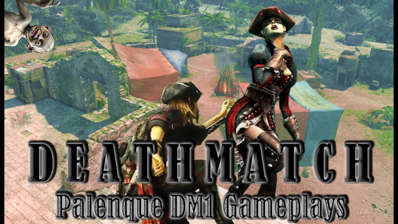 Assassin's Creed 4 Multiplayer | Deathmatch | Palenque DM1 Gameplays