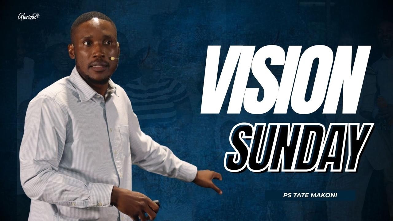 Vision Sunday 2026 | Pastor Tatenda Makoni | Glorious Church
