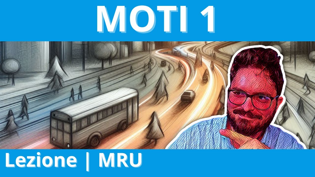 LEZIONE | Tutto ciò che vorresti sapere sul moto rettilineo uniforme (MRU)