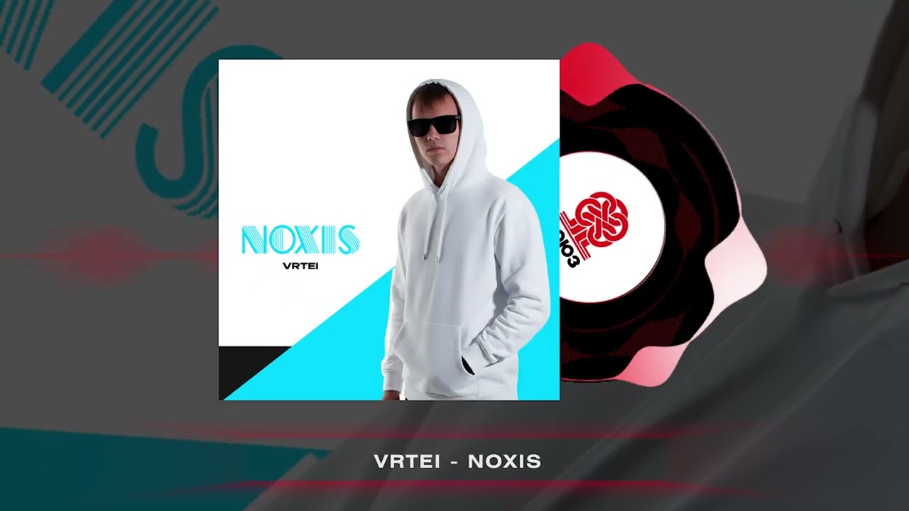 VRTEI - Noxis (2026)