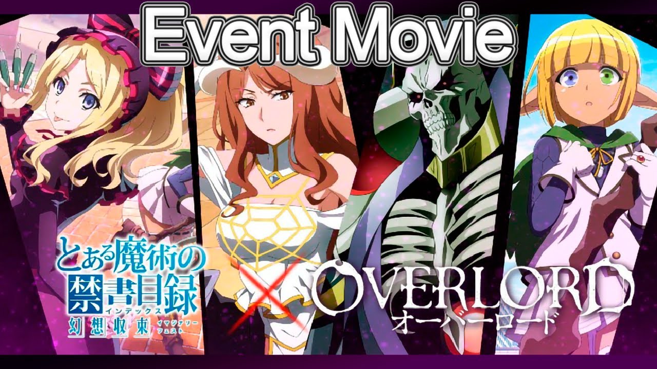 (English) Overlord x To Aru Majutsu no Index Collab Event