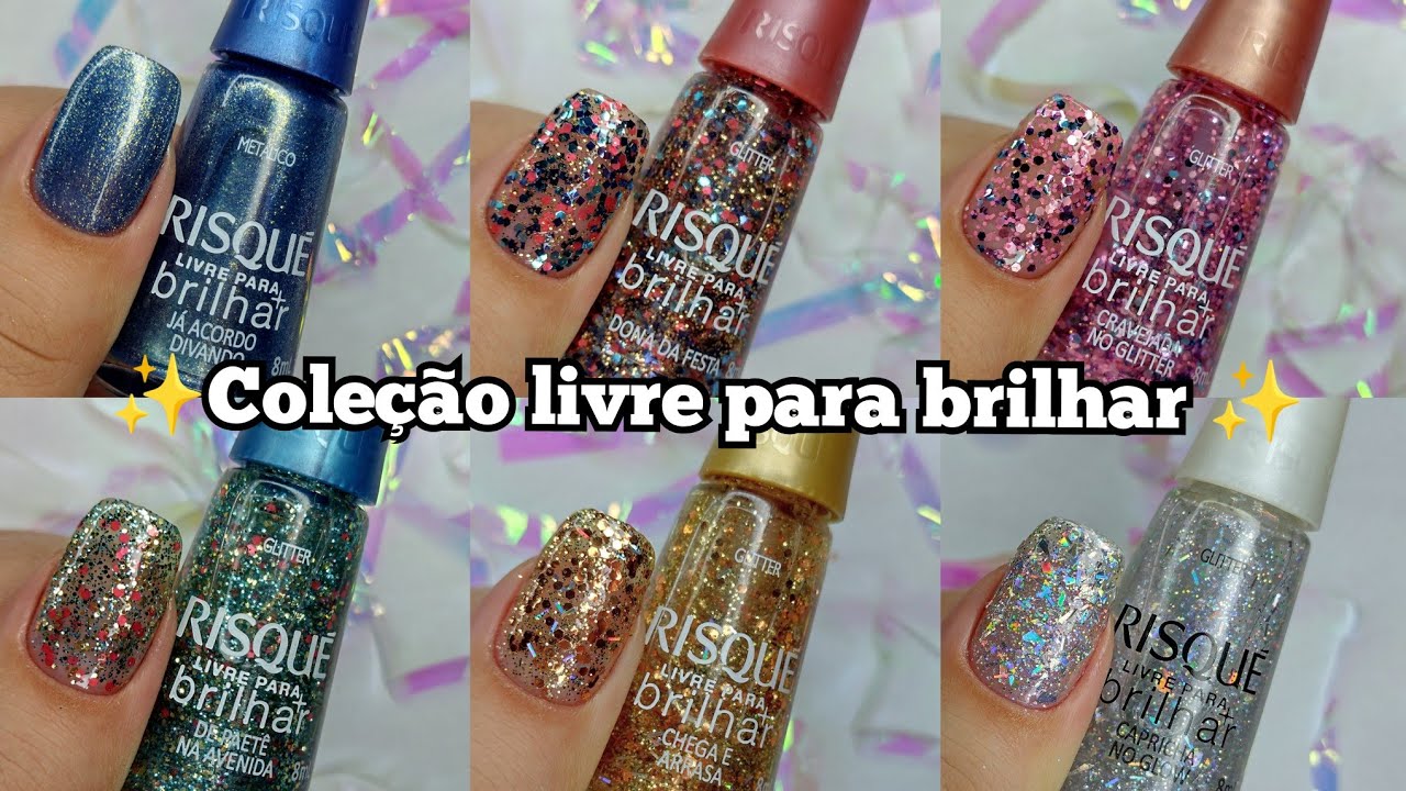 ESMALTE RISQUÉ COLEÇÃO LIVRE PARA BRILHAR