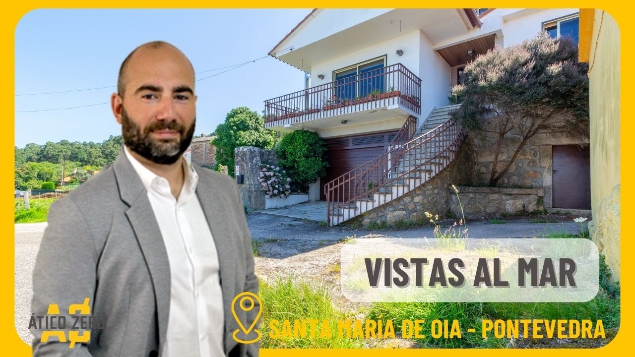 CASA EN VENTA CON VISTAS AL MAR (Sta. María de Oia - Pontevedra) // ÁTICO ZERO INMOBILIARIA