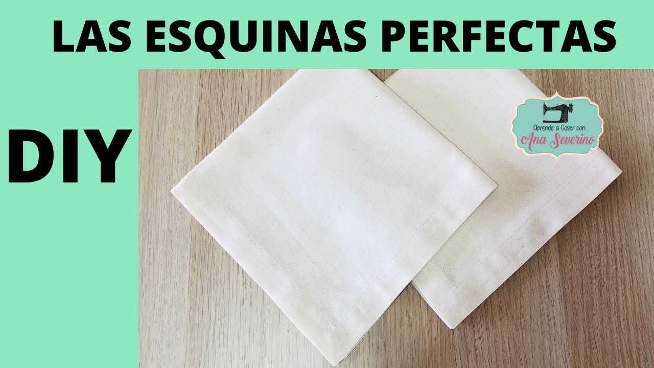 HACER SERVILLETAS DE TELA  TERMINACI&Oacute;N PROFESIONAL Y F&Aacute;CIL