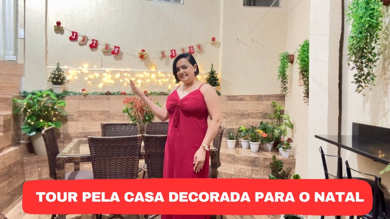 TOUR PELA CASA DECORADA PARA O NATAL 🎄