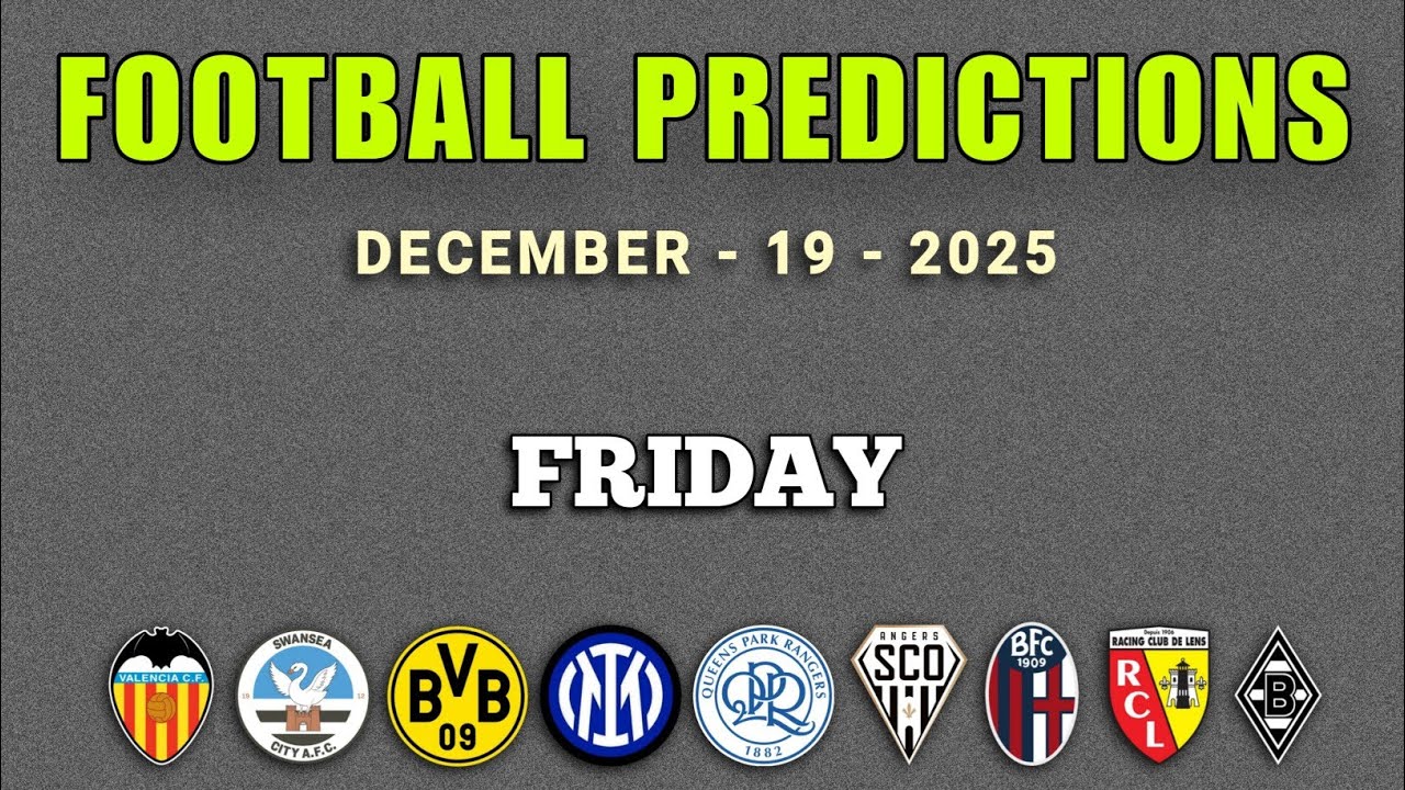 FOOTBALL PREDICTIONS TODAY 19 DECEMBER 2025 | CHAMPIONSHIP PREDICTIONS | BUNDESLIGA | GoalIQ