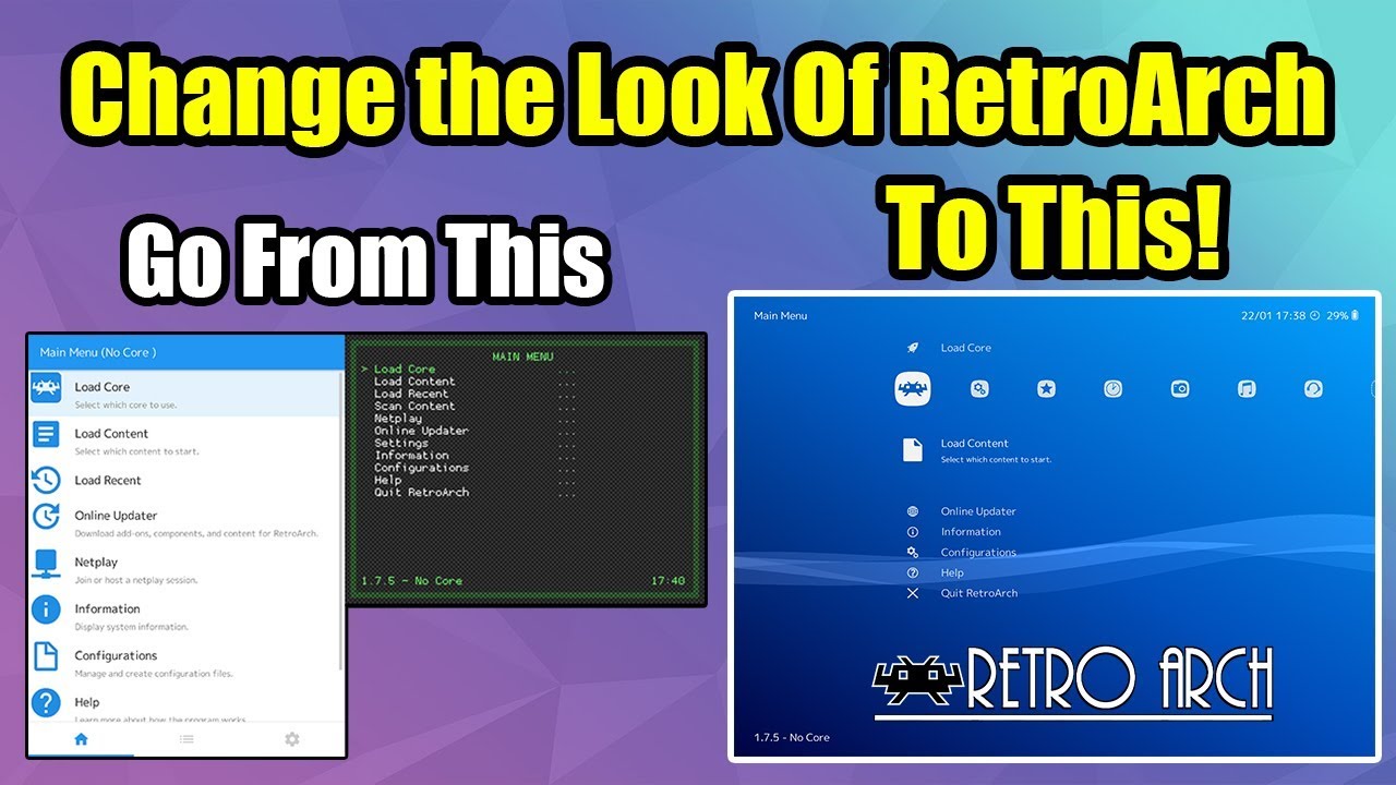 How To Change The Look Of RetroArch - XMB -  Android, Pi, PC, MAC All Systems