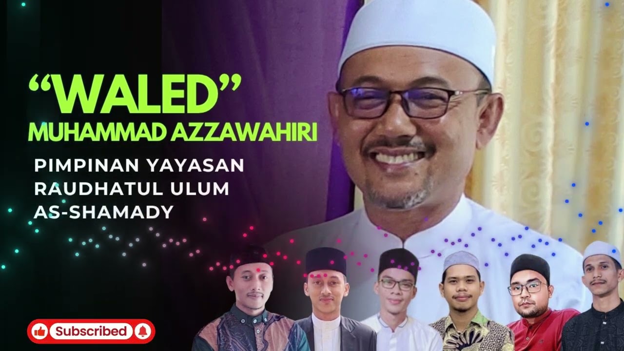 LAGU WALED MUHAMMAD AZZAWAHIRI