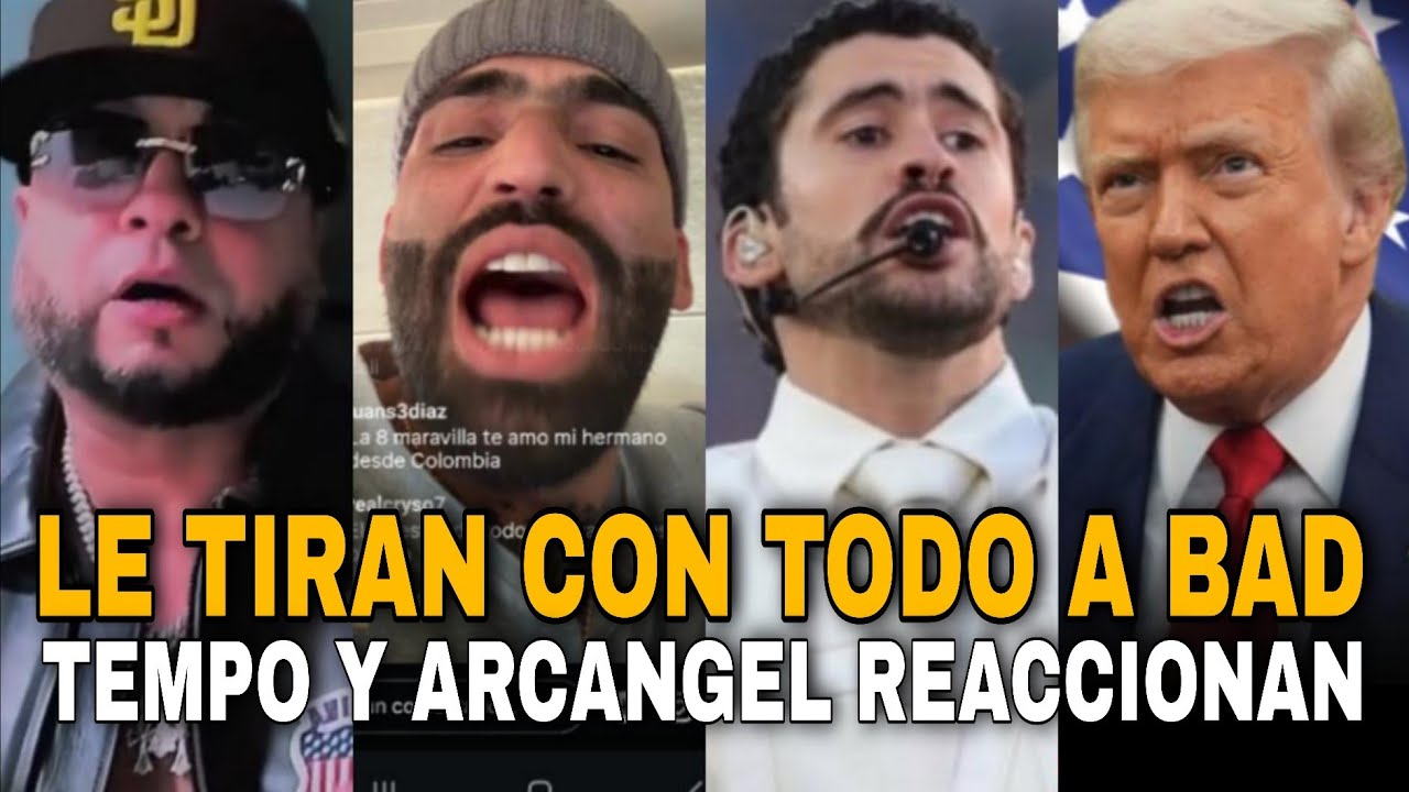 LE TIRAN FUERTE🔥 TEMPO Y ARCANGEL REACCIONAN AL SUPER BOWL DE BAD BUNNY TRUMP Y JAKE PAUL LE TIRAN