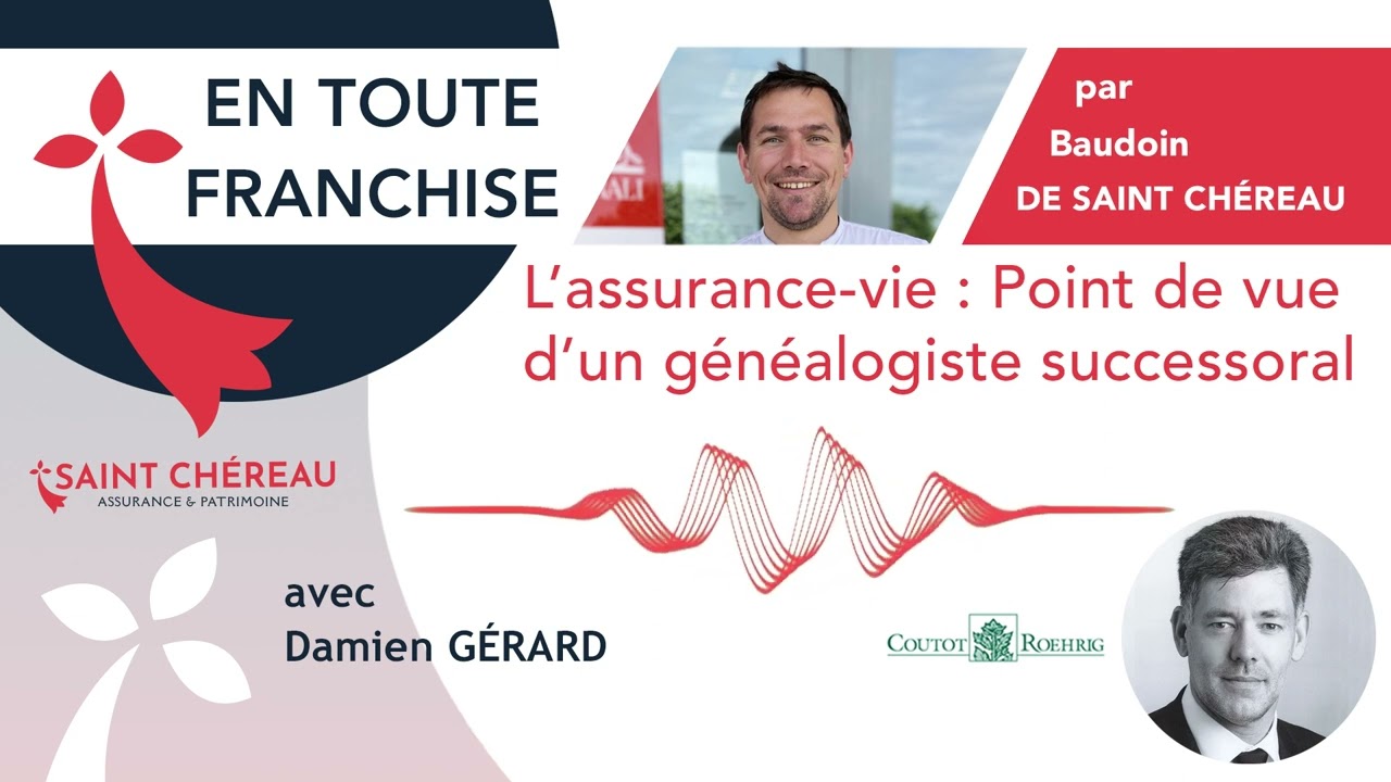 L'assurance-vie : Point de vue d'un généalogiste successoral, Damien GÉRARD