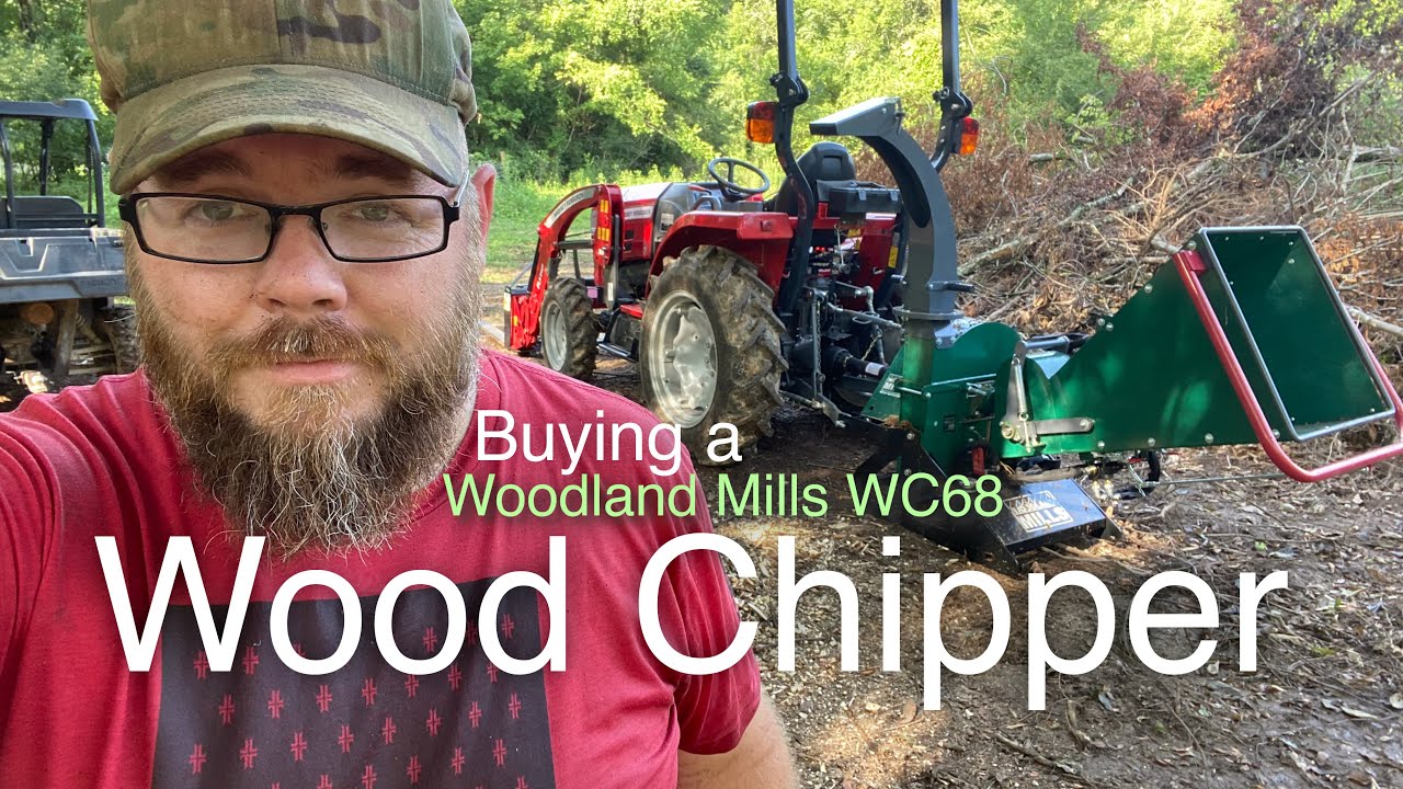047 - Buying a Woodland Mills WC68 PTO Wood Chipper for our Massey Ferguson 1835E Compact Tractor