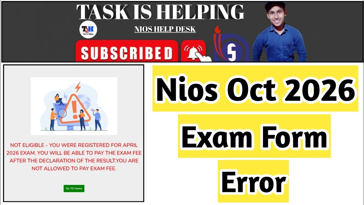 Nios April 2026 Exam Form Oct 2026 Error | Task Is Helping NIOS #nios #admission 