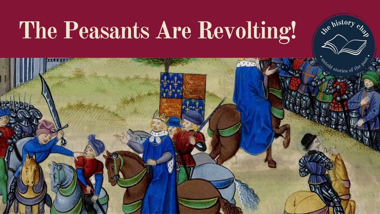 The Historian's Guide to Understanding the Peasants Revolt of 1381