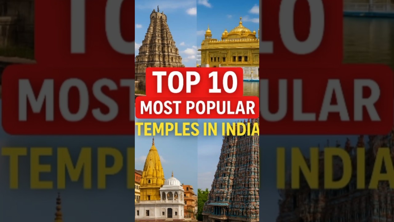 ✅ Top 10 Most Famous Temples in India You Must Visit! 🛕