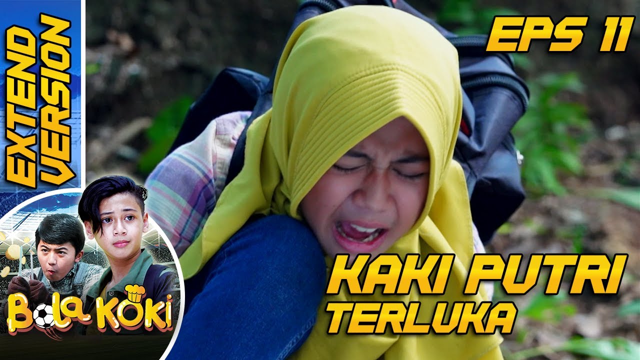 Rencana Licik Jason Buat Kaki Putri Terluka - Bola Koki Eps 11 PART 2