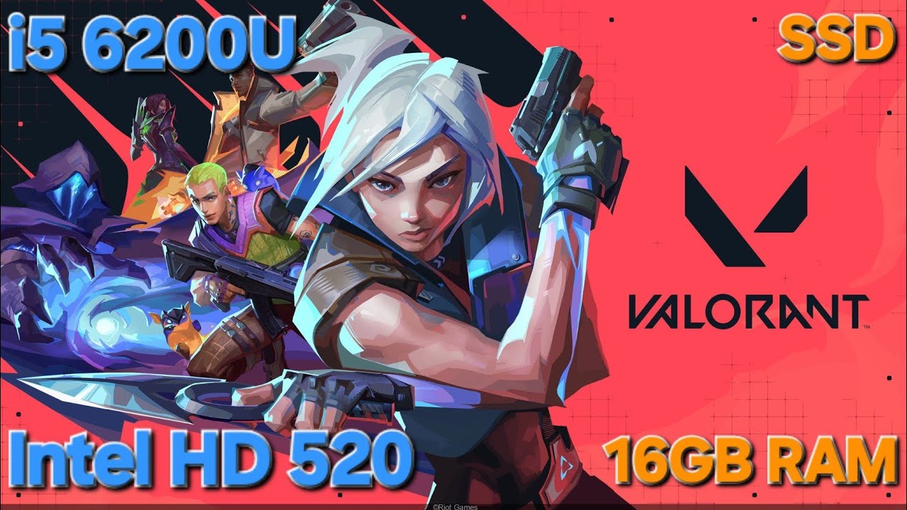 Intel HD 520 | Valorant | FPS Benchmark | i5 6200u, 16GB RAM, SSD