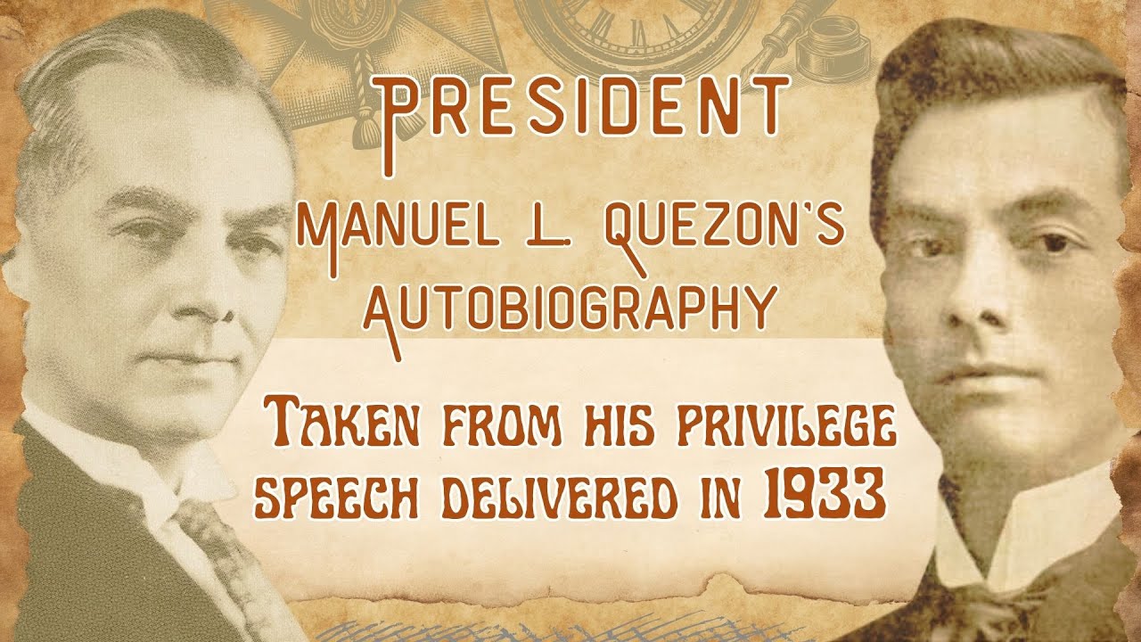 Manuel L. Quezon's Autobiography | Inspiring Story