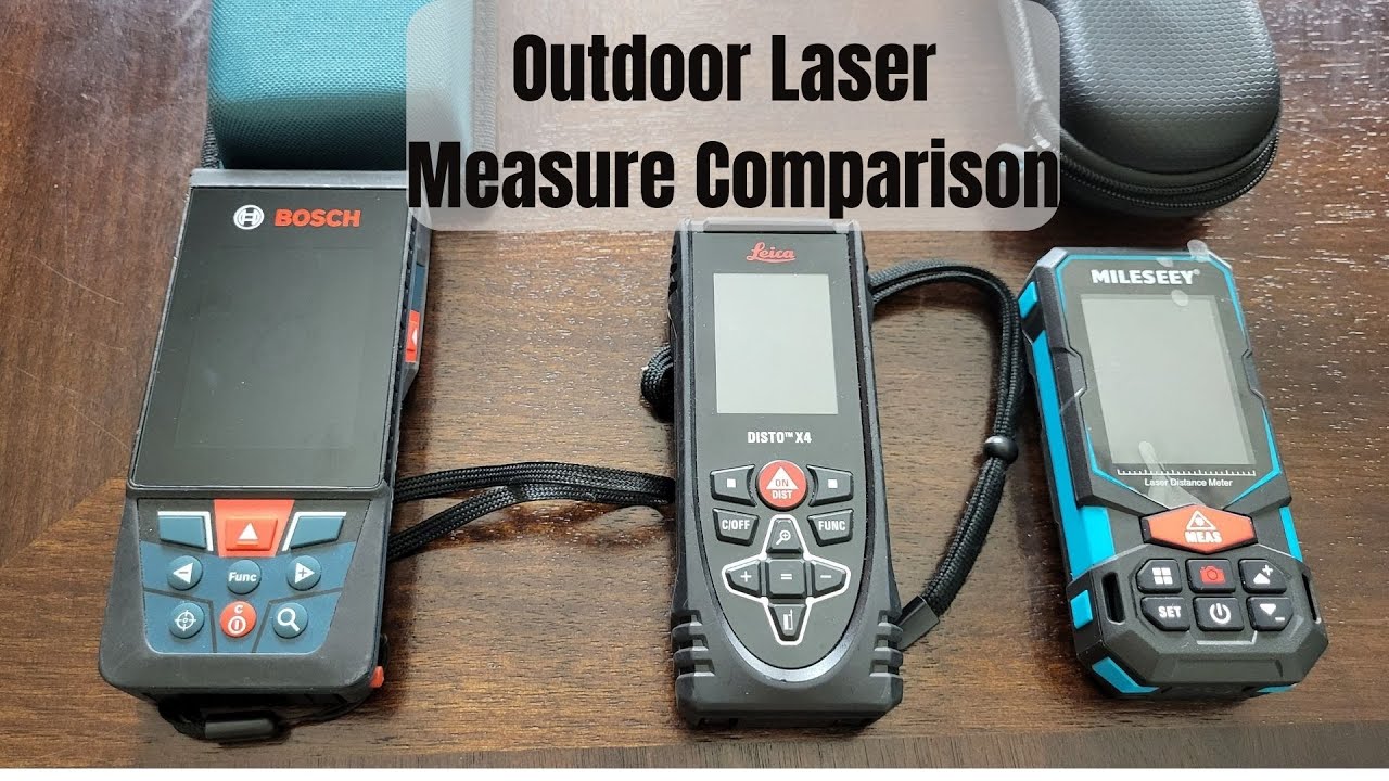 Outdoor Laser Measure Comparison- Bosch Blaze Laser, Disto 4 Laser, Mileseey S7 Laser