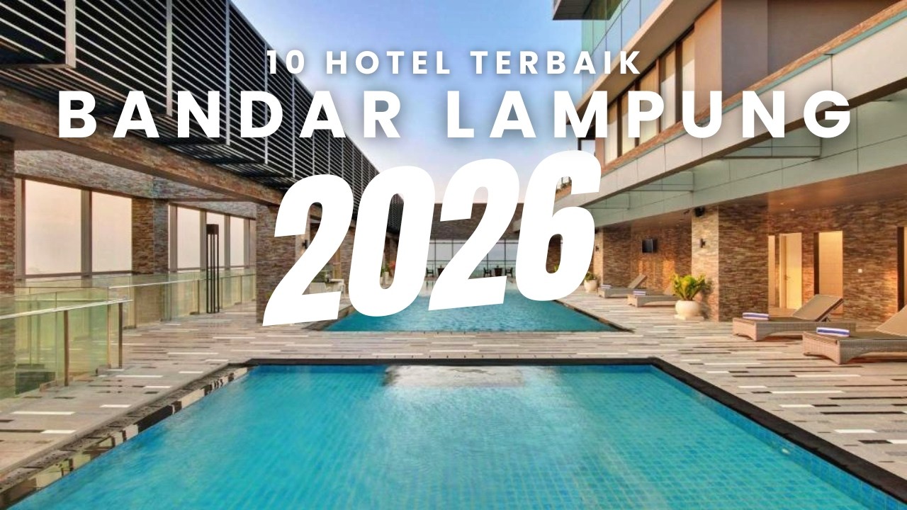 BARU!! 10 Rekomendasi HOTEL TERBAIK DI BANDAR LAMPUNG 2026 - Hotel Bagus Fasilitas Nya Lengkap