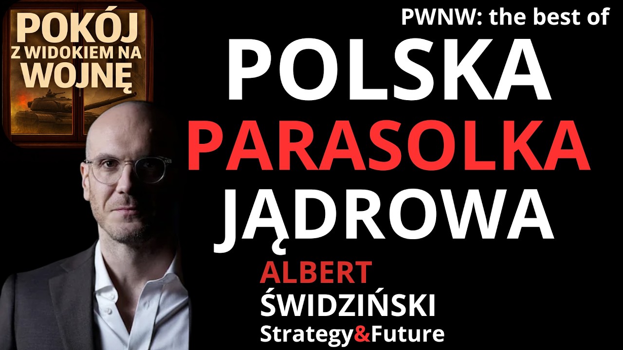 Rozszerzone odstraszanie a własny parasol strategiczny. Albert Świdziński część druga