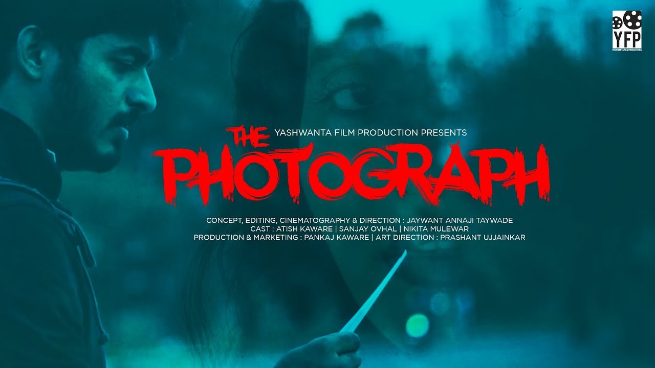 The Photograph Teaser  - Suspense Thriller short film By YFP
