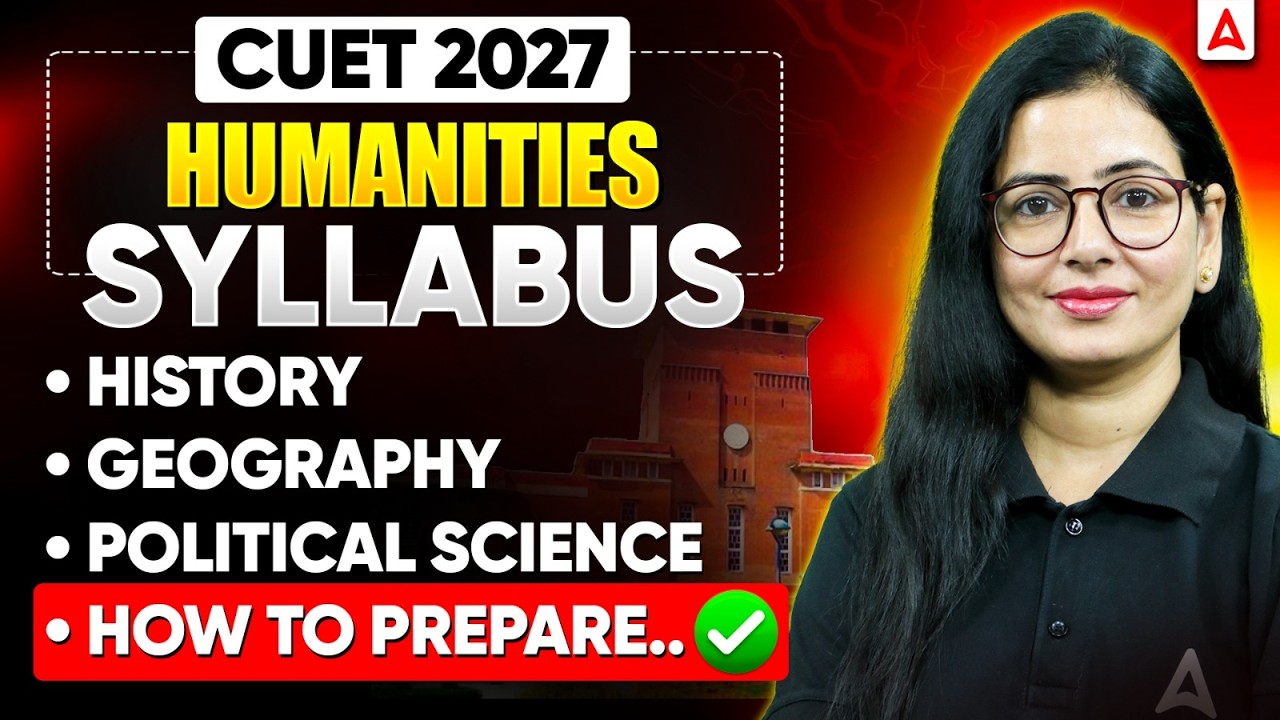 CUET Humanities Syllabus 2027 | Humanities Domain Exam Pattern and Latest Syllabus 📑