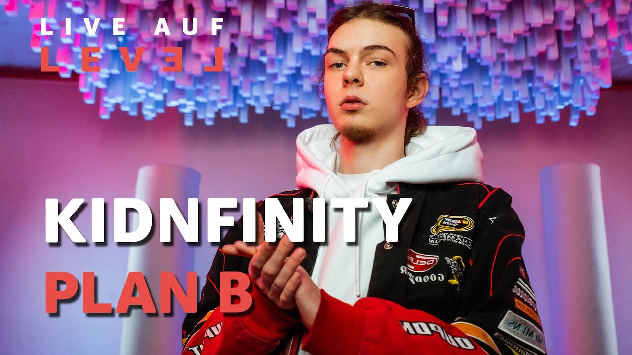 Kidnfinity - Plan B (Live Auf Level - PREMIERE) | 16BARS