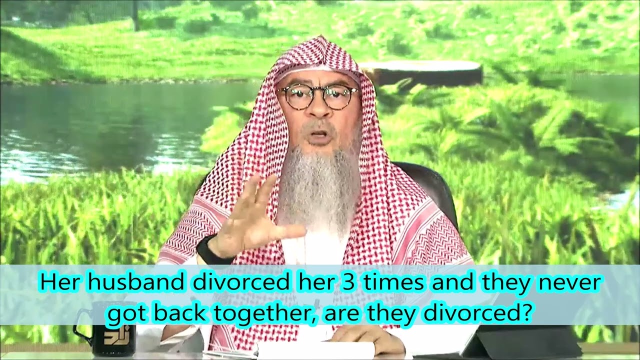 Her husband divorced her 3 times and they never got back together, are they divorced?