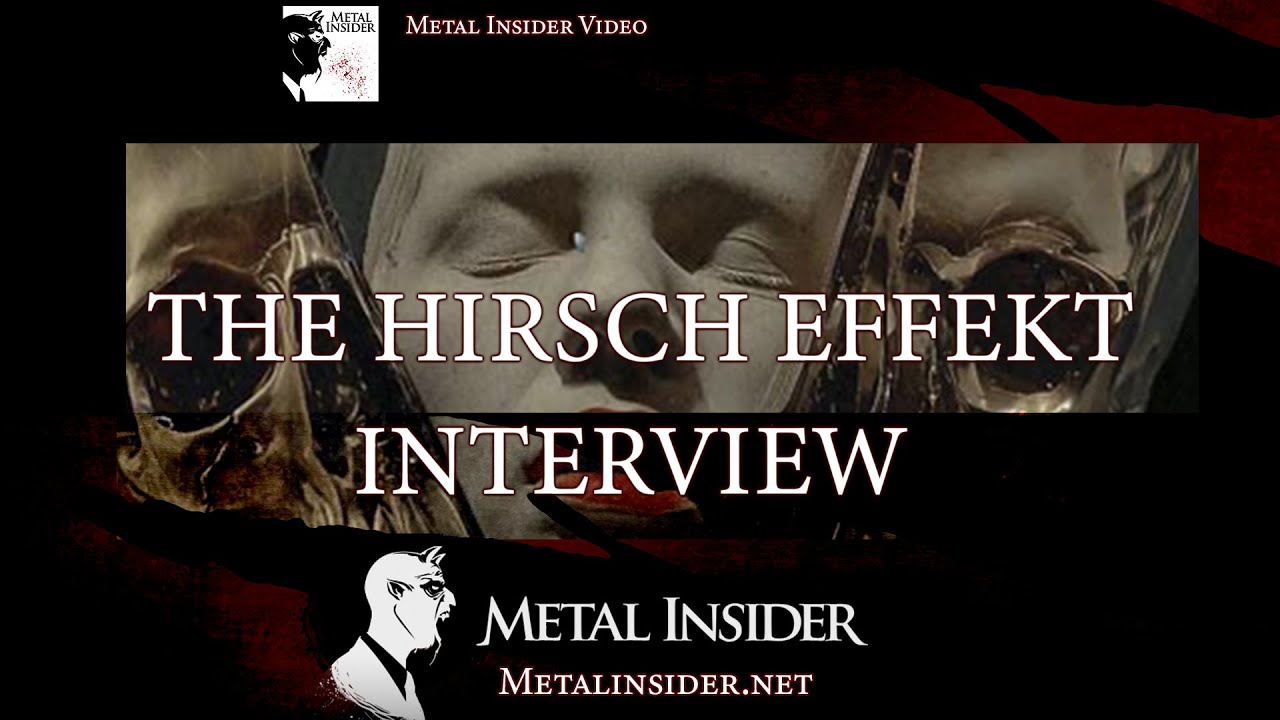 Metal Insider & The Hirsch Effekt's Nils Wittrock & Ilja John Lappin Interview