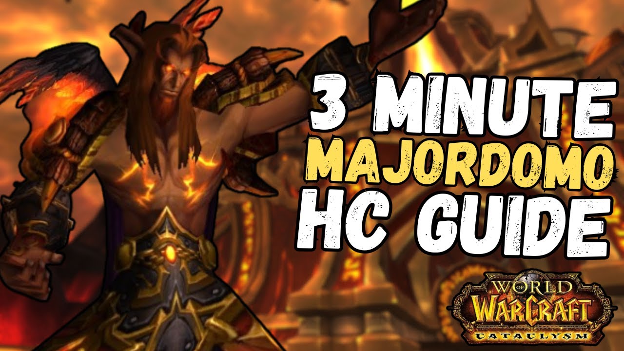 3 Minute Majordomo Staghelm HC Guide Firelands | Cataclysm Classic