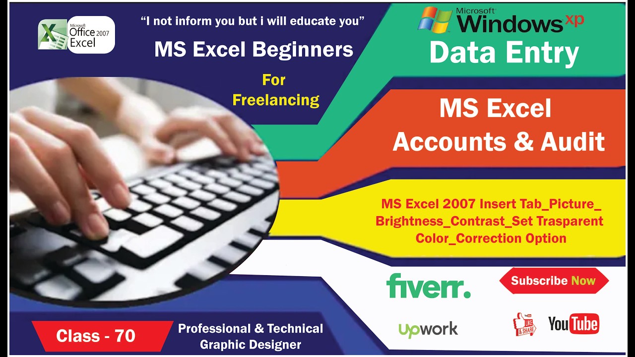 Class # 70 MS Excel 2007 Insert Tab_Picture_Brightness_Contrast_Set Trasparent Color_Correction