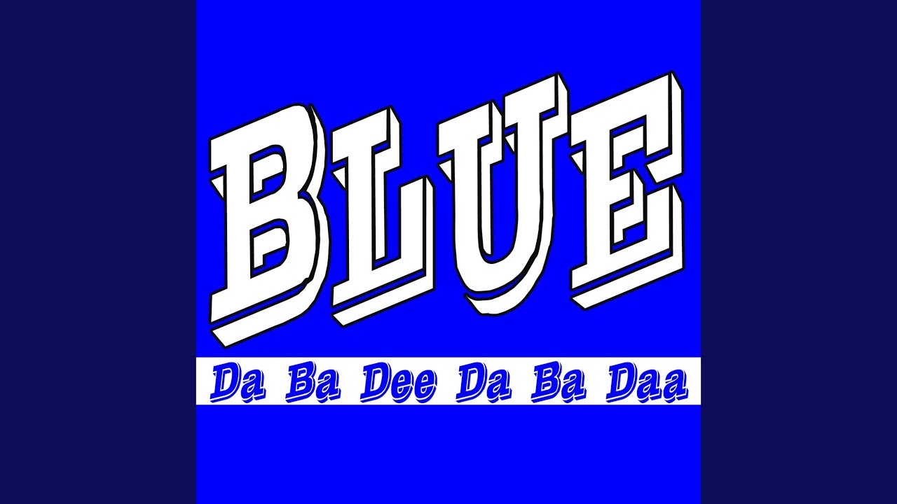 Blue (Da Ba Dee) (Originally Performed By Eiffel 65) (Karaoke Version)