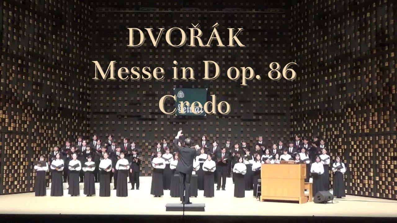 Credo Dvorak Messe in D op.86